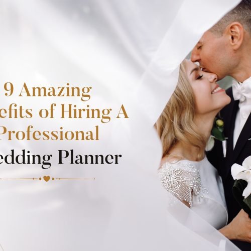 benefits of hiring a professional wedding planner