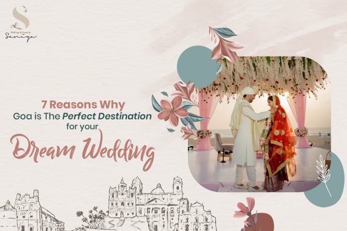 7 Reasons Why Goa is The Perfect Destination for Your Dream Wedding (destination wedding in goa)